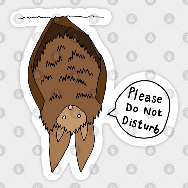 Don't disturb the bats Sticker by Geektopia